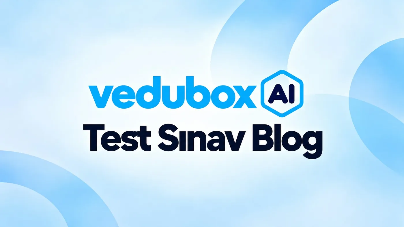 Vedubox AI logosuyla Test Sınav Blog kapağı